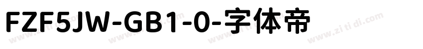FZF5JW-GB1-0字体转换