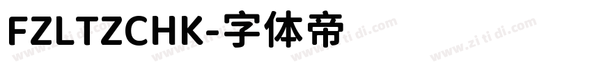 FZLTZCHK字体转换