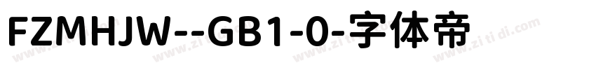 FZMHJW--GB1-0字体转换