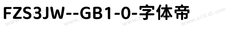 FZS3JW--GB1-0字体转换