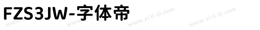 FZS3JW字体转换