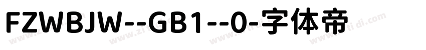 FZWBJW--GB1--0字体转换