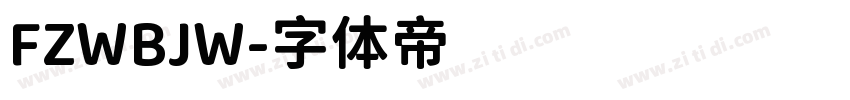 FZWBJW字体转换