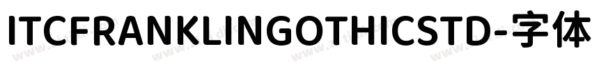ITCFRANKLINGOTHICSTD字体转换