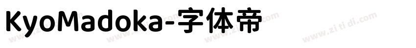 KyoMadoka字体转换