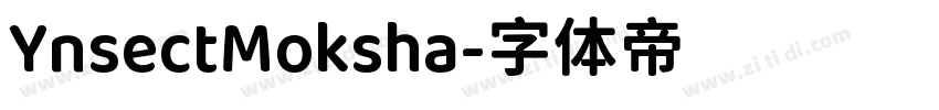 YnsectMoksha字体转换