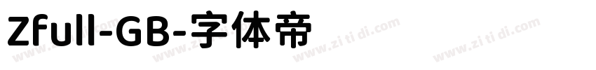Zfull-GB字体转换