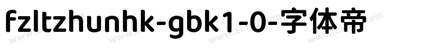 fzltzhunhk-gbk1-0字体转换