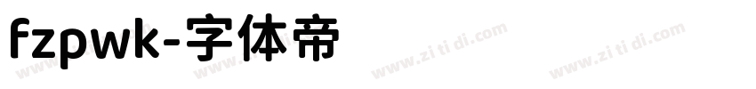 fzpwk字体转换