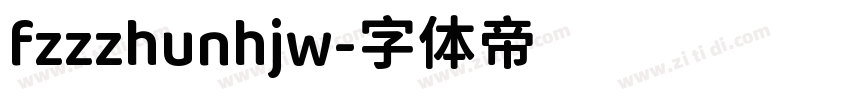 fzzzhunhjw字体转换