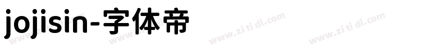 jojisin字体转换