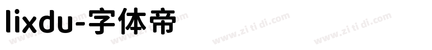lixdu字体转换