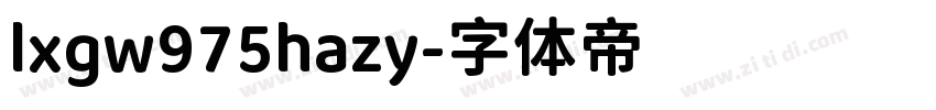 lxgw975hazy字体转换