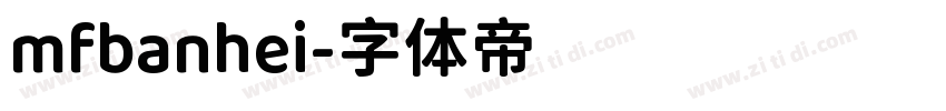 mfbanhei字体转换