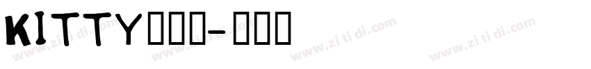 Kitty你是谁字体转换