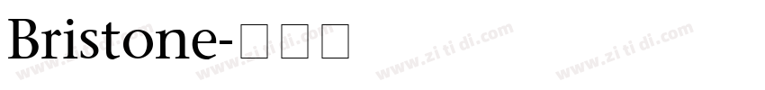 Bristone字体转换