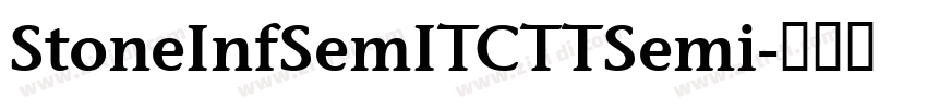StoneInfSemITCTTSemi字体转换