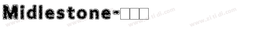 Midlestone字体转换