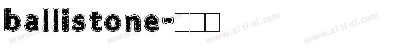 ballistone字体转换