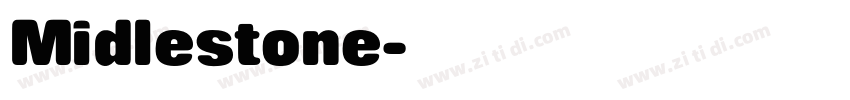 Midlestone字体转换