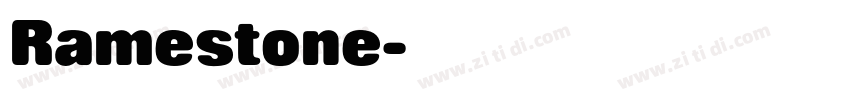 Ramestone字体转换