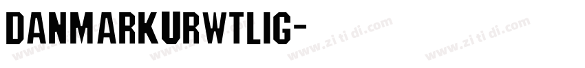 DanmarkURWTLig字体转换