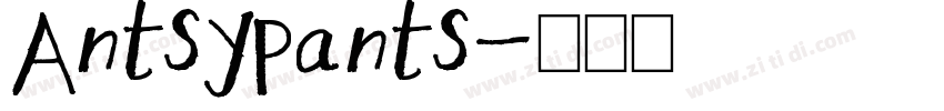 AntsyPants字体转换