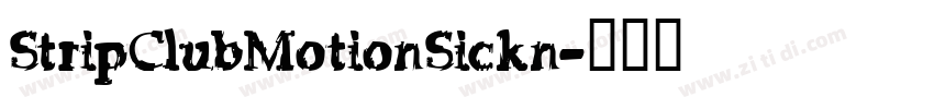 StripClubMotionSickn字体转换