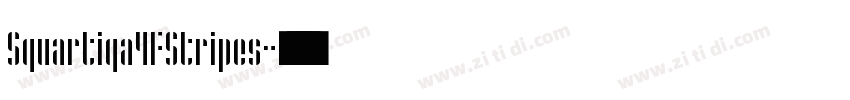 Squartiqa4FStripes字体转换