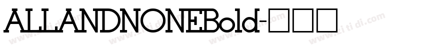 ALLANDNONEBold字体转换