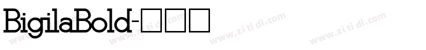 BigilaBold字体转换