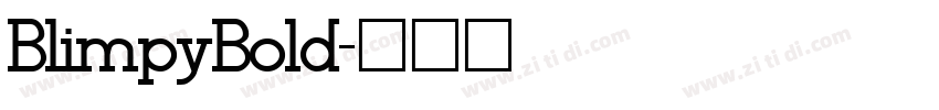 BlimpyBold字体转换