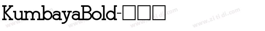KumbayaBold字体转换