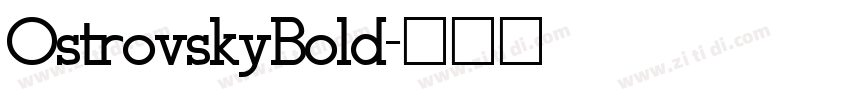 OstrovskyBold字体转换