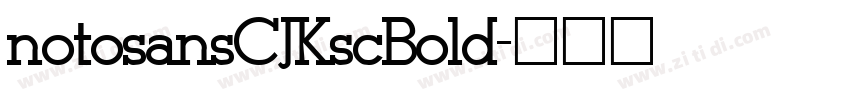 notosansCJKscBold字体转换