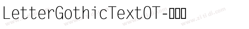 LetterGothicTextOT字体转换
