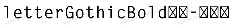 letterGothicBold字体字体转换