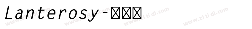 Lanterosy字体转换