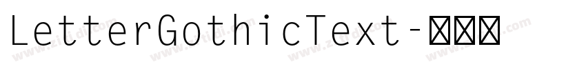 LetterGothicText字体转换