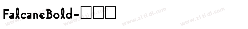 FalcaneBold字体转换