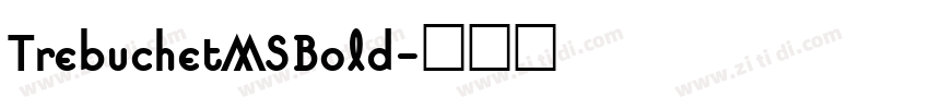 TrebuchetMSBold字体转换