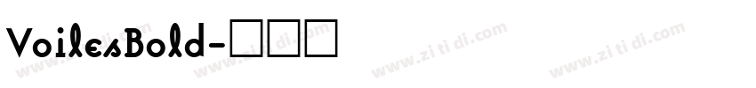 VoilesBold字体转换