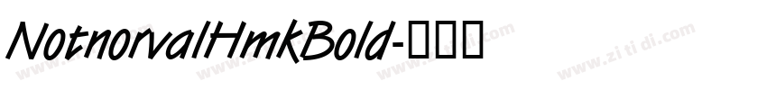 NotnorvalHmkBold字体转换