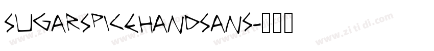 SugarSpiceHandSans字体转换