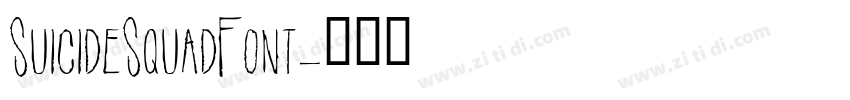 SuicideSquadFont字体转换