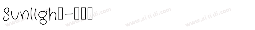 Sunligh他字体转换