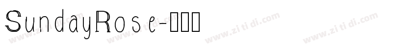 SundayRose字体转换