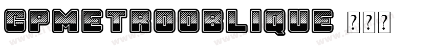 GPMetroOblique字体转换