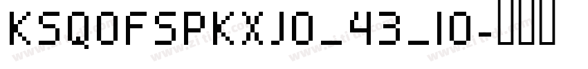 KSQOFSPKXJ0_43_10字体转换