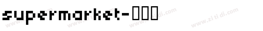 supermarket字体转换